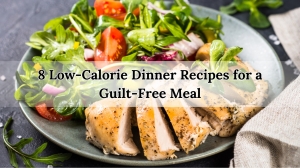 Low-Cal Dinner Recipes Low-Cal Dinner Recipes